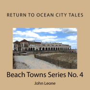 Return to Ocean City Tales: Beach Towns Series No. 4