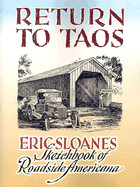 Return to Taos: Eric Sloane's Sketchbook of Roadside Americana
