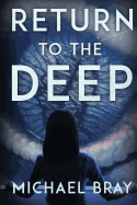 Return to the Deep