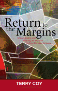 Return to the Margins: Understanding and Adapting as a Church to Post-Christian America