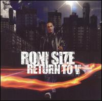 Return to V - Roni Size