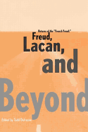 Returns of the French Freud: : Freud, Lacan, and Beyond