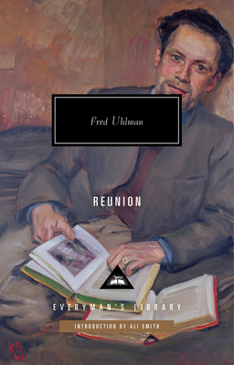 Reunion: Introduction by Ali Smith - Uhlman, Fred, and Smith, Ali (Introduction by)