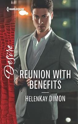 Reunion with Benefits - Dimon, Helenkay