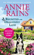 Reunited on Dragonfly Lane: Includes a Bonus Novella