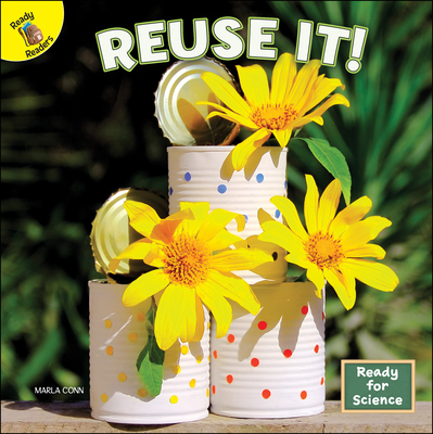 Reuse It! - Conn, Marla