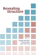 Revealing Structure: Volume 219