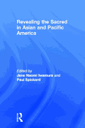 Revealing the Sacred in Asian and Pacific America