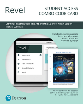 Revel for Criminal Investigation: The Art and the Science -- Combo Access Card - Lyman, Michael D
