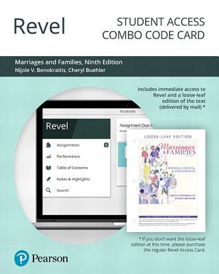 Revel for Marriages and Families: Changes, Choices, and Constraints -- Combo Access Card - Benokraitis, Nijole V, Dr., and Buehler, Cheryl