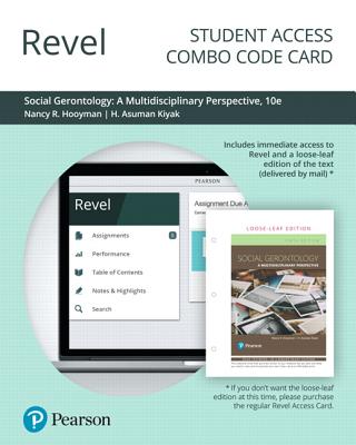 Revel for Social Gerontology: A Multidisciplinary Perspective -- Combo Access Card - Hooyman, Nancy, and Kiyak, H, and Kawamoto, Kevin