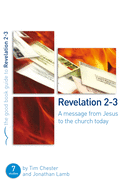 Revelation 2-3: A message from Jesus to the church today