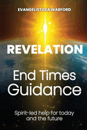 Revelation: End Times Guidance