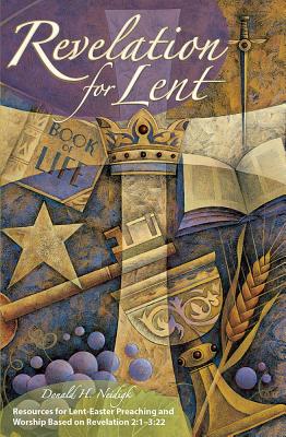 Revelation for Lent: With CD-ROM - Neidigk, Donald