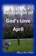 Revelation of God's Love April