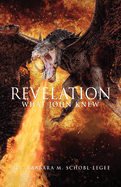 Revelation: What John Knew