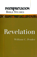Revelation - Pender, William C