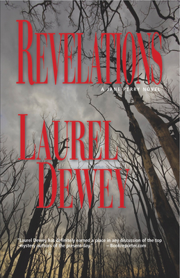 Revelations: Jane Perry Mysteries Book 3 - Dewey, Laurel