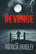 Revenge: A Romantic Suspense Novella