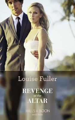 Revenge At The Altar - Fuller, Louise