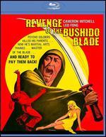 Revenge of the Bushido Blade [Blu-ray]