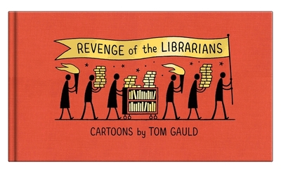 Revenge of the Librarians - Gauld, Tom
