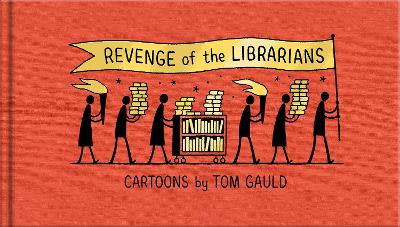 Revenge of the Librarians - Gauld, Tom