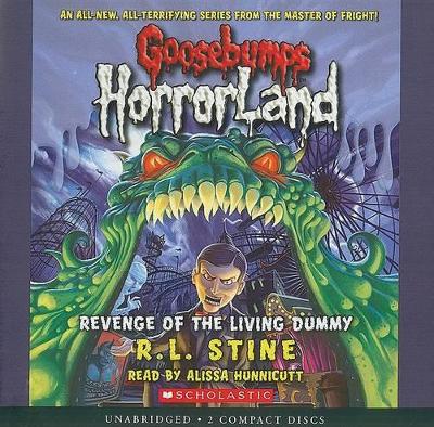 Revenge of the Living Dummy (Goosebumps Horrorland #1) - Stine, R L