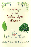 Revenge of the Middle-Aged Woman
