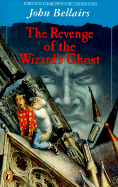 Revenge of the Wizard's Ghost