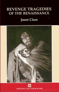 Revenge Tragedies of the Renaissance