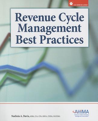 Revenue Cycle Managment Best Practices - Davis, Nadinia A, MBA, CPA