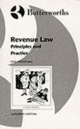 Revenue Law: Principles and Practice