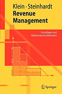 Revenue Management: Grundlagen Und Mathematische Methoden