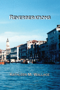 Reverberations