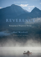 Reverence: Renewing a Forgotten Virtue