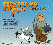 Reverend Fun Offline