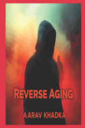 Reverse Aging with Heat and Cold: Unlock the Forgotten Secrets of Thermal Health and Longevity