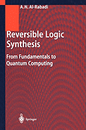 Reversible Logic Synthesis: From Fundamentals to Quantum Computing