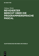 Revidierter Bericht ber Die Programmiersprache Pascal