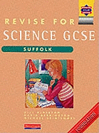 Revise for GCSE Science Suffolk Foundation book