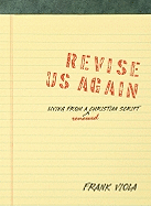 Revise Us Again: Living from a Renewed Christian Script