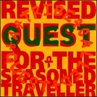 Revised Quest for the Seasoned Traveller - A Tribe Called Quest