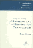 Revising and Editing for Translators