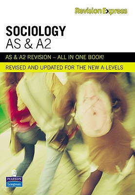 Revision Express AS and A2 Sociology - Harris, Steve