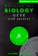 Revision for Biology GCSE: With Answers