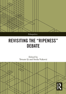 Revisiting the "Ripeness" Debate