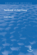 Revival: Textbook of Psychiatry (1924)