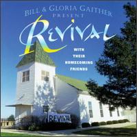 Revival - Bill & Gloria Gaither