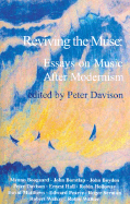 Reviving the Muse: Essays on Music After Modernism